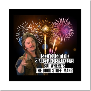 Joe Dirt funny Quote Fireworks 4th Of July 2 Posters and Art